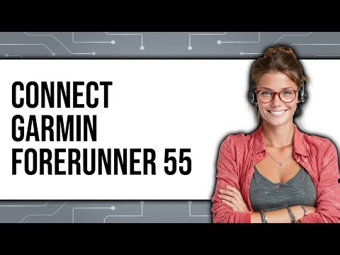 How to Connect Garmin Forerunner 55 (UPDATED 2025)