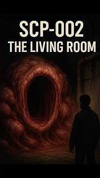 SCP-002 – The Room That Grows