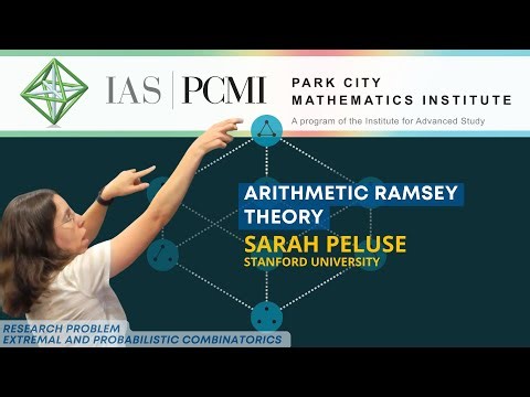 Pt. 1 – Arithmetic Ramsey theory | Sarah Peluse, Stanford University | IAS/PCMI