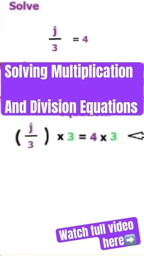 Solving Multiplication And Division Equations
