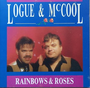 Logue & McCool - Rainbows And Roses