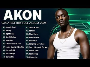 Best of Akon – Greatest Hits Playlist | R&B Classics, Hip-Hop Vibes & Timeless Hits