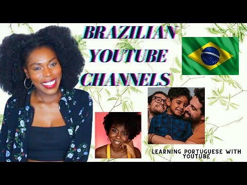5 OF MY FAVOURITE BRAZILIAN CHANNELS ON YOUTUBE. 🇧🇷
