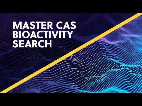 Bioactivity in CAS IP Finder: Searching Ligands, Targets, ADME, Toxicity & Patent Insights