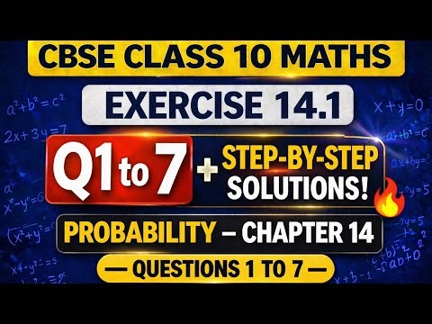 Class 10 Maths | Exercise 14.1 Questions 1 to 7 | Probability Chapter 14
