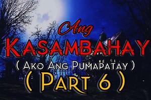 Kasambahay ( Part 6 ) | Tagalog Horror Stories Aswangan