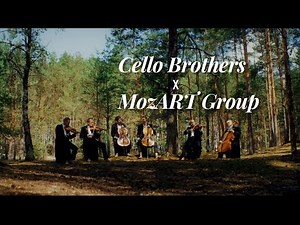 Cello Brothers x MozART group - TWO (Official Music Video, 2022)