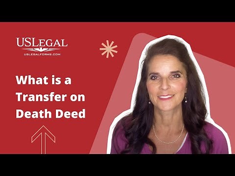 Transfer on Death Deeds Explained
