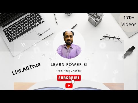 Power BI Tutorial Series for Beginners 175: Power Query- List.AllTrue