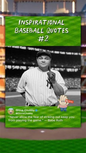 Inspirational Baseball Quotes #2