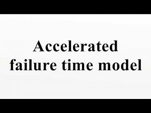Accelerated failure time model