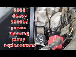 Kevin's how to replace power steering pump on 2005 chevy 2500hd