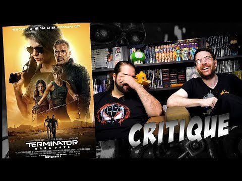 CRITIQUE - TERMINATOR DARK FATE - Avec ET sans spoil (spoilers à partir de 8:17)