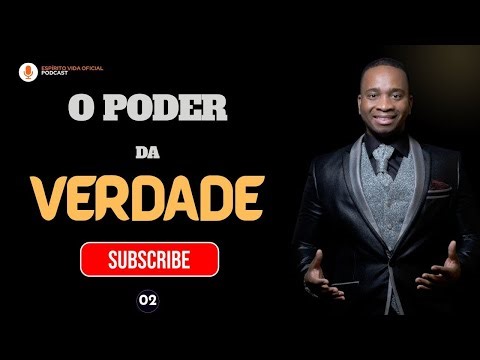 O Poder da Verdade / 02