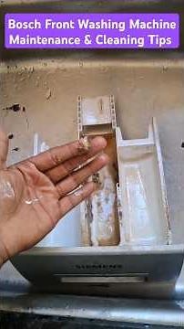 Bosch Washing Machine Detergent Tray Cleaning Guideline ★ Why To Important Washing Machine Cleaning