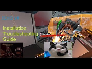 Echo VR Installation Troubleshooting Guide