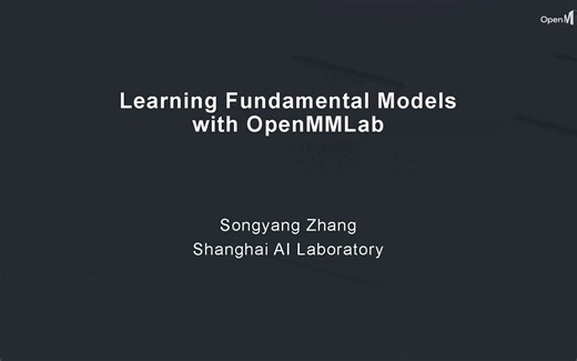 Songyang Zhang | Learning Fundamental Models with MMClassification and MMSelfsup