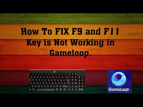 How to FIX F9 and F11 Key Not Working on GameLoop, After Pressing F9 Menu Not Show.
