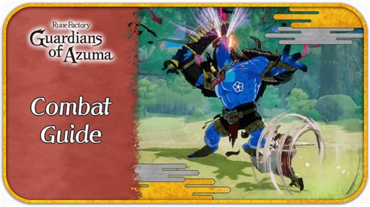 Combat Guide and Tips | Rune Factory: Guardians of Azuma (RFGoA)｜Game8