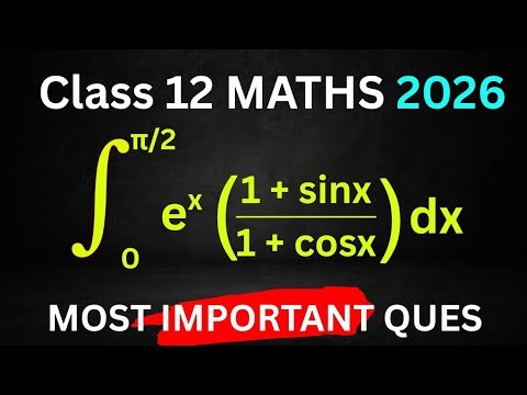 Class 12 Maths Important (PYQs) | Evaluate the integral:∫₀^(π/2) e^x ( (1 + sinx) / (1 + cosx) ) dx