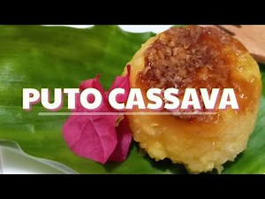 My PUTO CASSAVA/PUTO Balinghoy RECIPE || Steamed / 4 Ingredients / No coconut milk