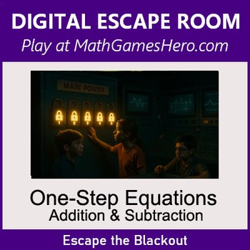 One-Step Equations - Addition & Subtraction | Digital Math Escape Room Game