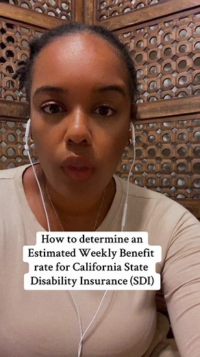 How to determine your weekly California State Disability Insurance benefit payments #CAInsurance #casdi #Maternityleave #californiamaternityleave