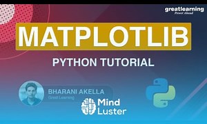 Mind Luster - Learn Matplotlib Python Tutorial Matplotlib Tutorial Python Tutorial Great Learning