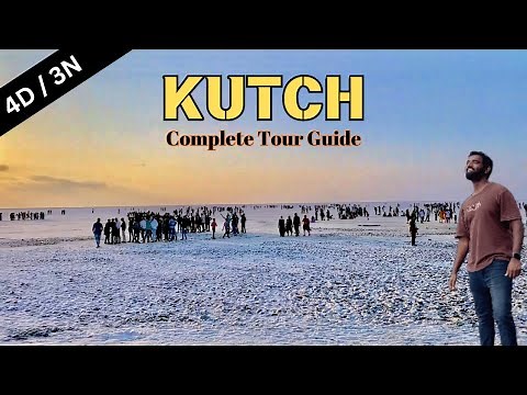 Kutch Tourist Places & Tour Guide | Rann of Kutch 2024 | White Desert Festival | Gujarat Tourism