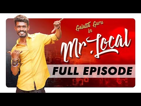 Mr. Local - Full Episode | Madrasi