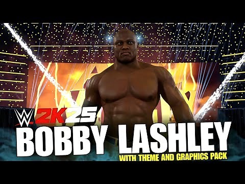 WWE 2K25 Bobby Lashley Full Entrance w/Theme & Graphics Pack | New WWE 2K25 PC Mods