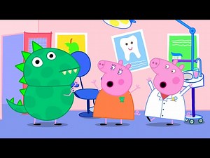 Dino George's Visit To The Dentist 🦷 | Peppa Pig Tales Full Episodes - Videos For Kids