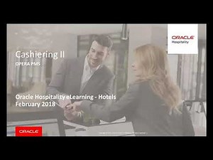 Oracle Hospitality eLearning - Hotels (07 Cashiering II)