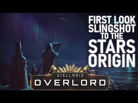 Stellaris: Overlord - New Origin Highlight #3 - Slingshot to the Stars