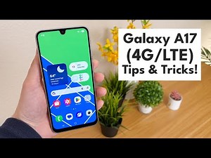 Samsung Galaxy A17 (4G/LTE) - Tips, Tricks, and Hidden Features!