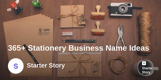 365  Stationery Business Name Ideas - Starter Story