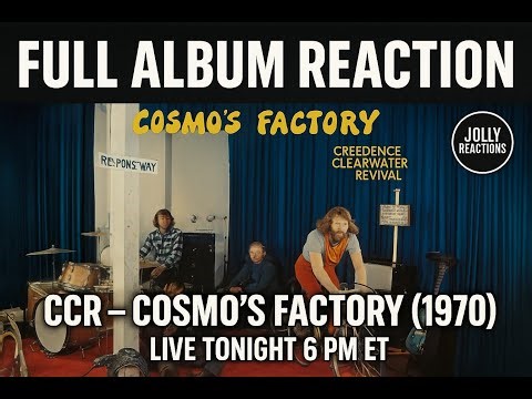 CREEDENCE CLEARWATER REVIVAL — Cosmo’s Factory (1970) | Full Album Reaction | Live Tonight 6 PM ET 2