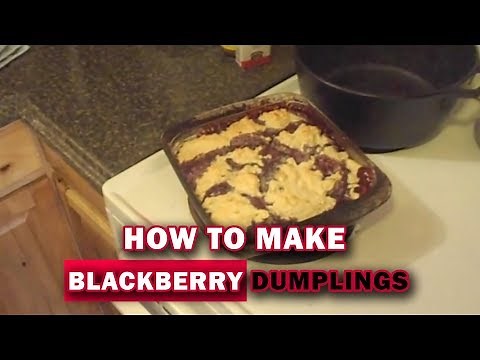 How to Make Blackberry Dumplings