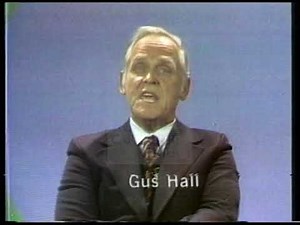 Gus Hall [Communist Party] 1972 Campaign Ad "Old Song"
