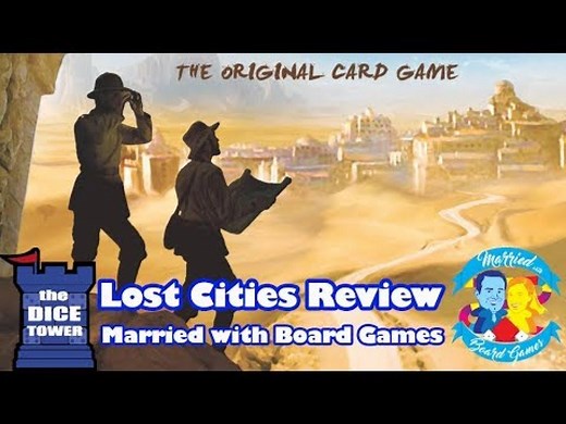 Lost Cities Review with Married with Board Games||The Dice Tower