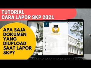TUTORIAL CARA LAPOR SKP 2021 DI MANG BAGJA KOTA BANDUNG