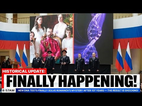 New DNA Tests Finally Solve Romanov's Mystery After 107 Years — The Result Is SHOCKING!
