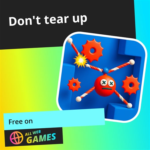 Don't tear up: Play Online For Free On AllWebGames