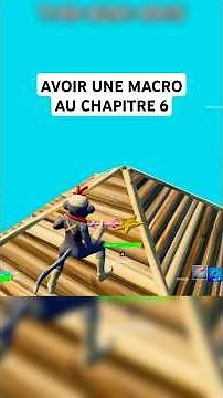 Comment avoir une macro sur Fortnite Chapitre 6 🕹