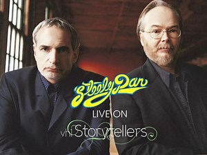 STEELY DAN | Remastered Live on VH1 Storytellers Sony Music Studios, New York February 1, 2000 Steely Dan taped an episode of VH1 Storytellers program at New York's Sony Studios on February 1st, 2000. The band played 10 songs that night, three from the new album, 'Two Against Nature'. The taping also included the standard Q & A session with the audience. Show was first broadcast on April 24th, with 8 of the 10 songs broadcast. Storytellers is a television music series produced by the VH1 network