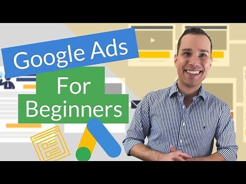 Quick Start Guide To Google Ads For Beginners: Create Your First Campaign In 20 Minutes