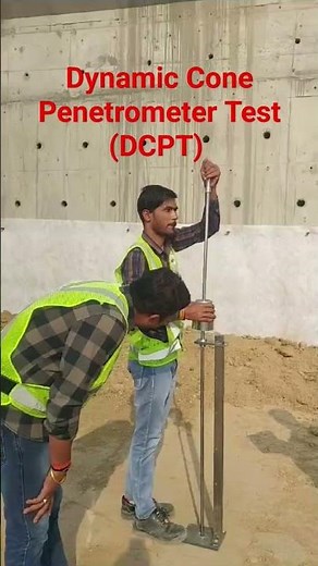 Dynamic Cone Penetrometer Test (DCPT)