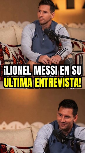 Lionel Messi en su ultima entrevista #messi10 #barcelona #messi #InterMiami #seleccionargentina #messiskills #estadisticas | 𝒩𝒾𝓀𝑒
