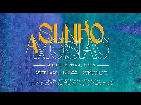 MOJA REČ ft. TINA, ČIS T - Slnko a Mesiac (prod. Jozef Engerer) |Official Video|