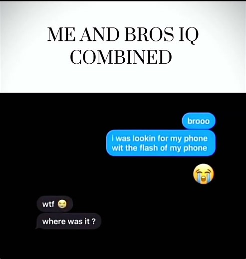 Me And Bro’s Iq Combined 😭 #meme #relatable #funny